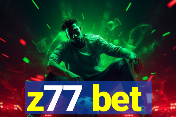 z77 bet